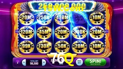 76Q,76Q Bet