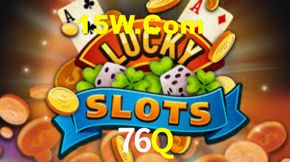 76Q,76Q Bet